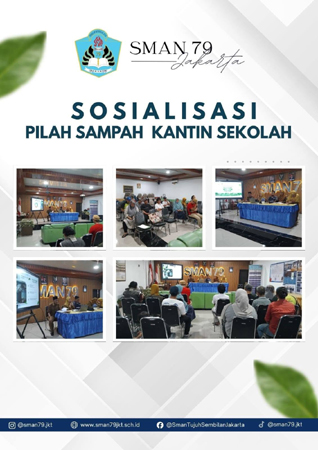 Sosialisasi Pilah Sampah di Kantin SMAN 79 Jakarta